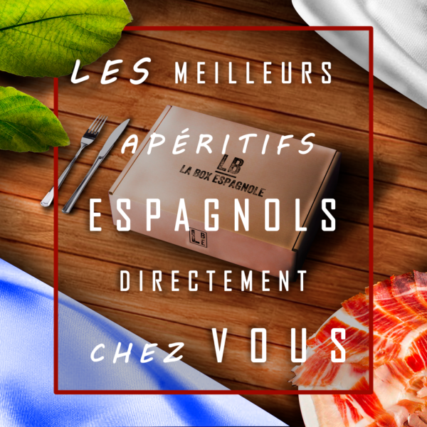 La box Espagnole -10 sur vos apéritifs préférés par Avantages Enseignants
