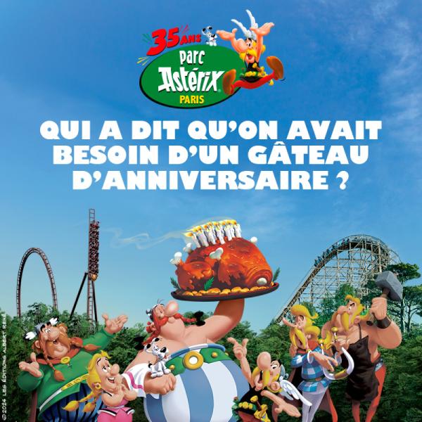Parc Astérix E-BIillet  Promo Saison 2025 par Avantages Enseignants