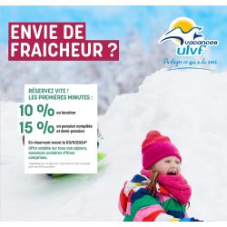 Vacances ULVF offres premières minutes HIVER -10 à -15% supplémentaires