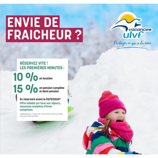 Vacances ULVF offres premières minutes HIVER -10 à -15 supplémentaires par Avantages Enseignants