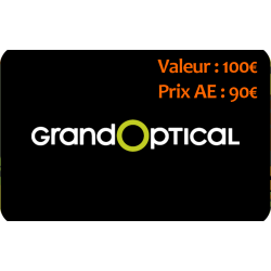 Carte cadeau GRAND OPTICAL 100€ - Prix AE 90€