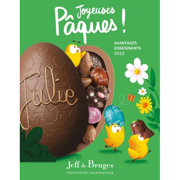 Jeff de Bruges - Pâques 2025 par Avantages Enseignants
