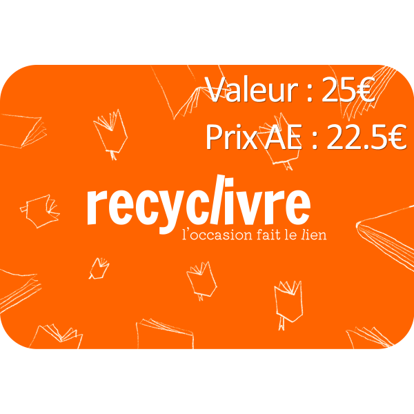 Carte cadeau RECYCLIVRE 25€ - Prix AE 22.5€ par Avantages Enseignants